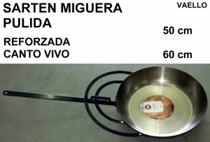 SARTEN MIGUERA  C-VIVO VAELLO